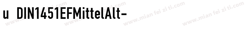 u DIN1451EFMittelAlt字体转换